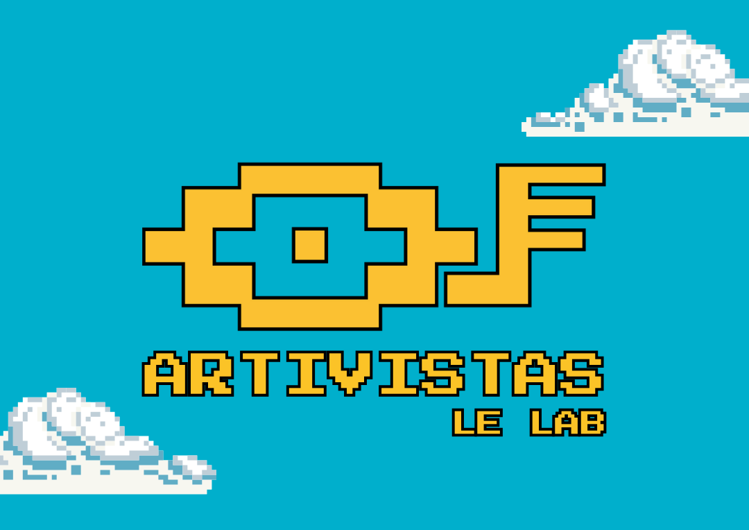 Artivistas, Le Lab artwork